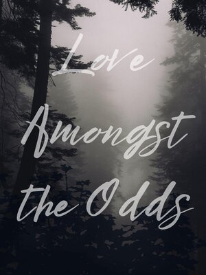 cover image of Love Amongst the Odds